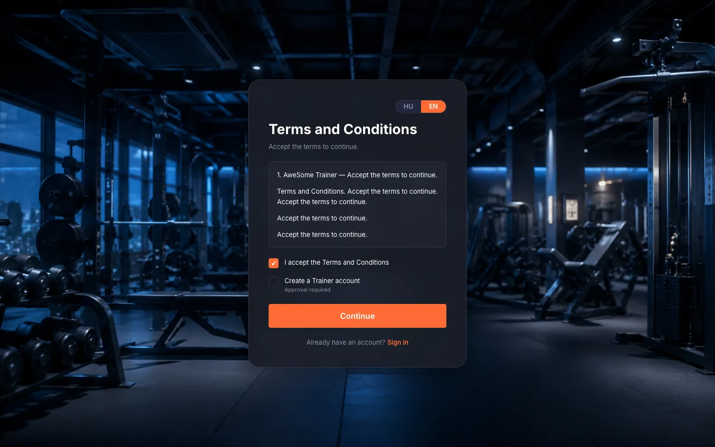 The Terms gate: "Terms and Conditions" title, "Accept the terms to continue." subtitle, a scrollable text box, the "I accept the Terms and Conditions" checkbox ticked, the "Create a Trainer account" option, and the enabled "Continue" button.