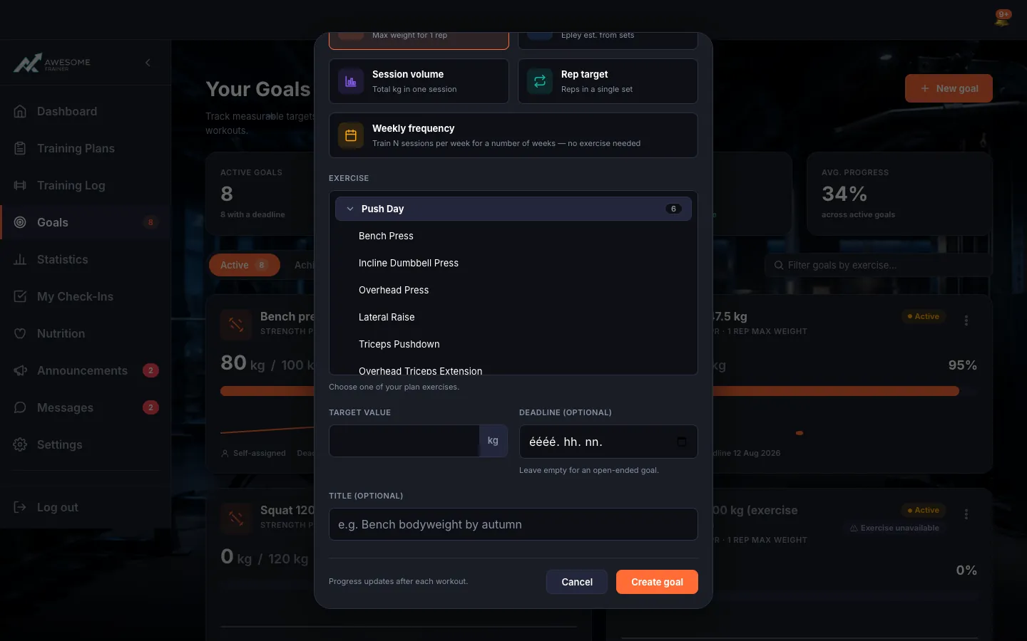 The "New goal" form: "Goal type", "Exercise" (showing the current best), "Target value", "Deadline (optional)", "Title (optional)" fields and the "Create goal" button.