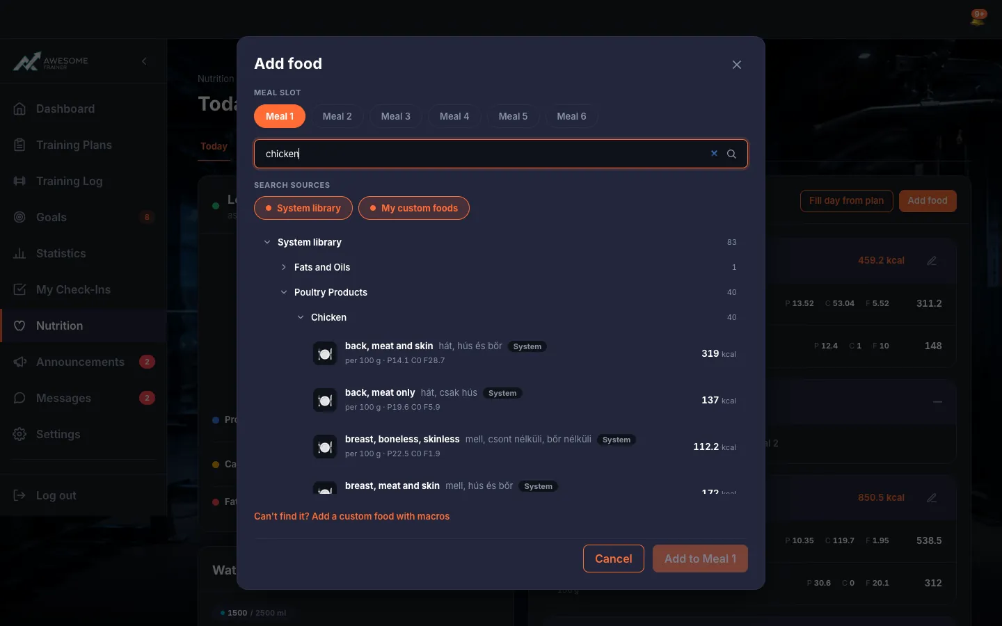 The "Add food" picker: the meal-slot selector, search box ("Search foods… (csirke, chicken, rizs…)"), System library/My custom foods sources, the results list with nutrition data (kcal, P/C/F), the Quantity/Unit and the "Add to …" button.