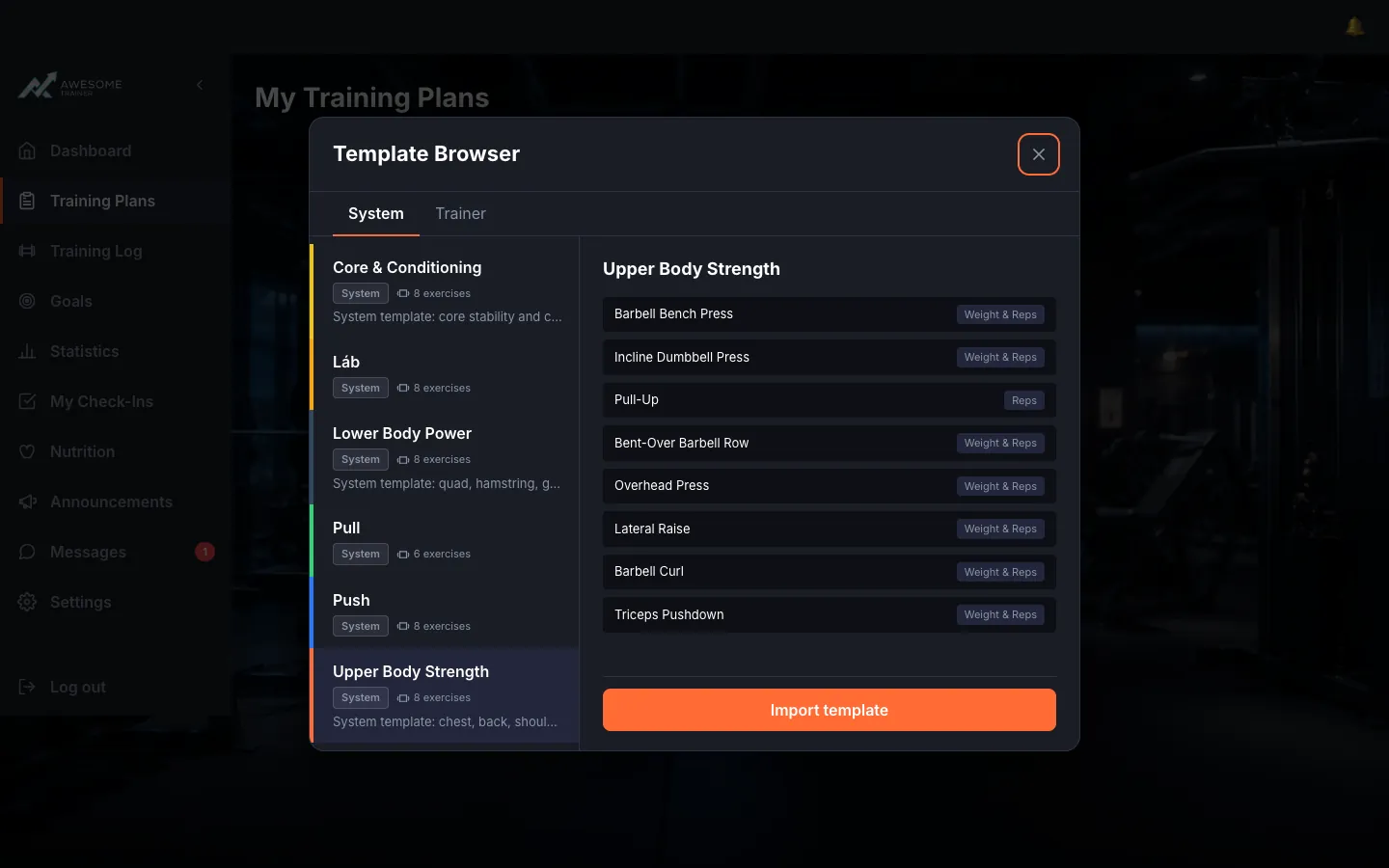 The "Template Browser" window: "System"/"Trainer" tabs, the template list with badges and exercise counts, a selected template's exercise preview on the right, and the "Import template" button.